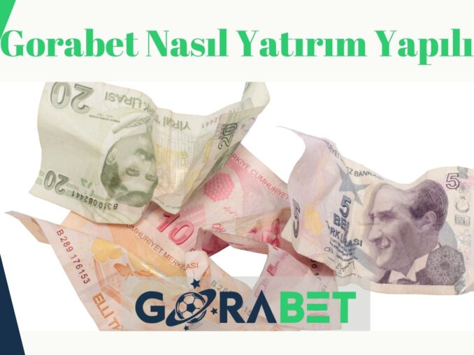 gorabet Ne Kadar Aktif