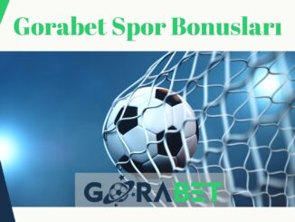 Gorabet Spor Bonusları